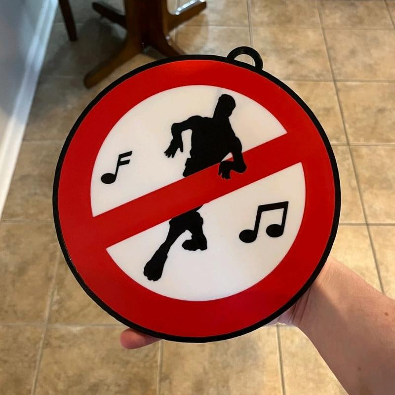 Fortnite No Dance Sign! - Gaming Accessories, Room Decoration, Video Games, Funny, Decor, Gag Gift, Keychain, Fort, Fortnight