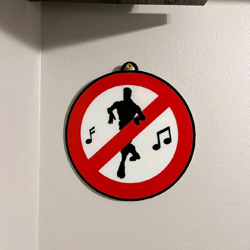 Fortnite No Dance Sign! - Gaming Accessories, Room Decoration, Video Games, Funny, Decor, Gag Gift, Keychain, Fort, Fortnight